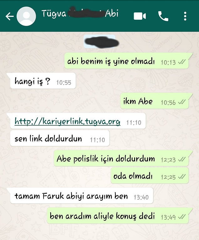 Sızan bir WhatsApp kaydı ise şöyle... Hele milyonlarca gencin tek hayali memurlukken...