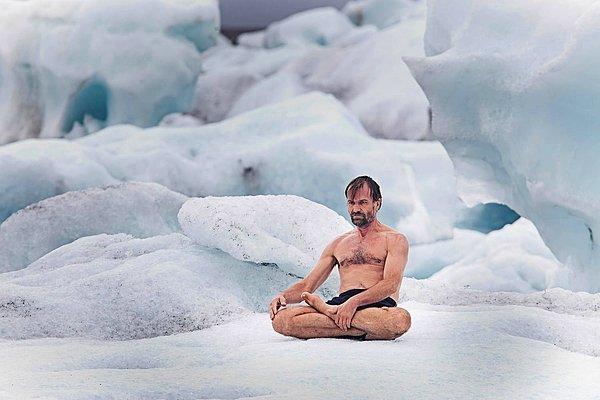 9. Wim Hof, Budist meditasyon tekniği tummo ile en dondurucu soğuklarda dahi üşümüyor.