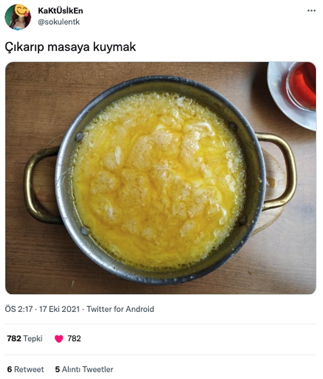 1. Çat diye kuymak...