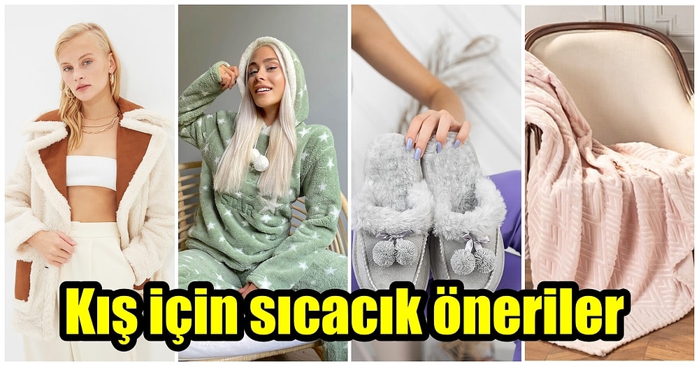 Bu Kış Sizi Soba Gibi Isıtacak 15 İndirimli Ürün