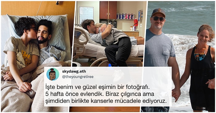 'İyi Günde Kötü Günde’ Sözünün Hakkını Vererek Evlilikleri Boyunca Kanserle Mücadele Eden Çiftin Hikayesi