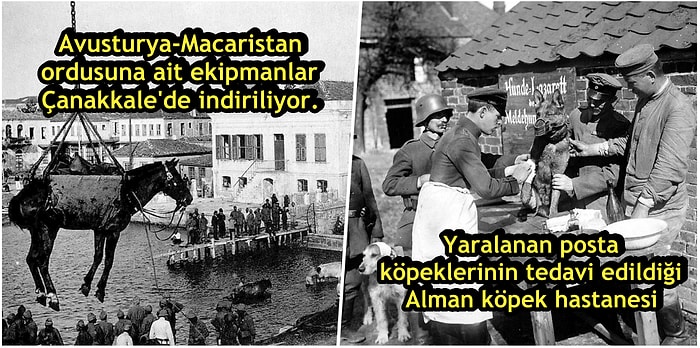 Hiç Görmediğiniz 37 Etkileyici HD Fotoğraf ile 1. Dünya Savaşı