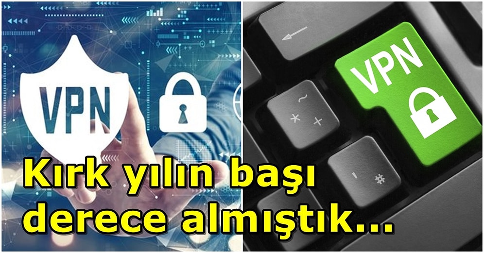 İlk 10'dayız Ama... We Are Social, Dünyanın En Fazla VPN Kullanan Ülkelerini Açıkladı