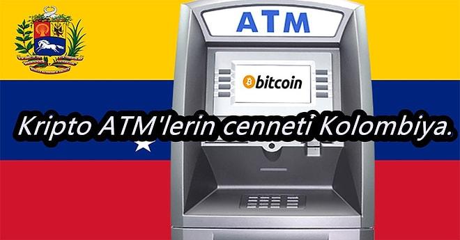 Kripto Para ATM’leri Nedir? Kolombiya’da Şaşırtıcı Derecede Çok Kullanılan Kripto Para ATM’lerini İnceliyoruz!