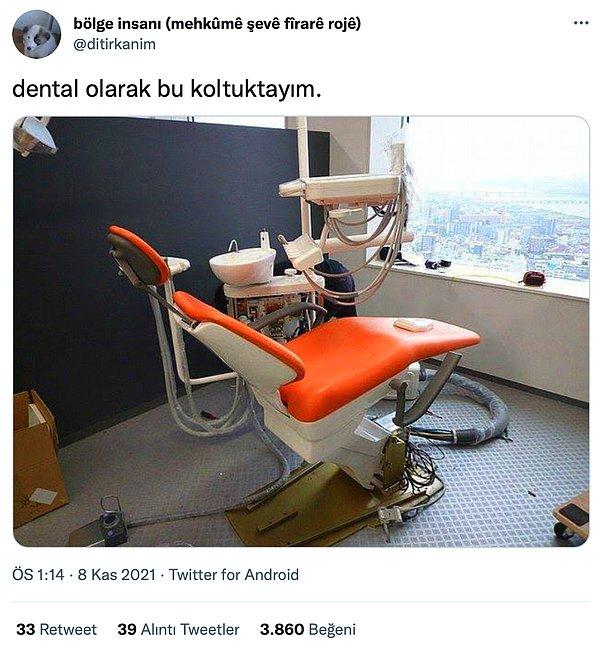 9. Dental ve mental olarak çok kötüyüz...