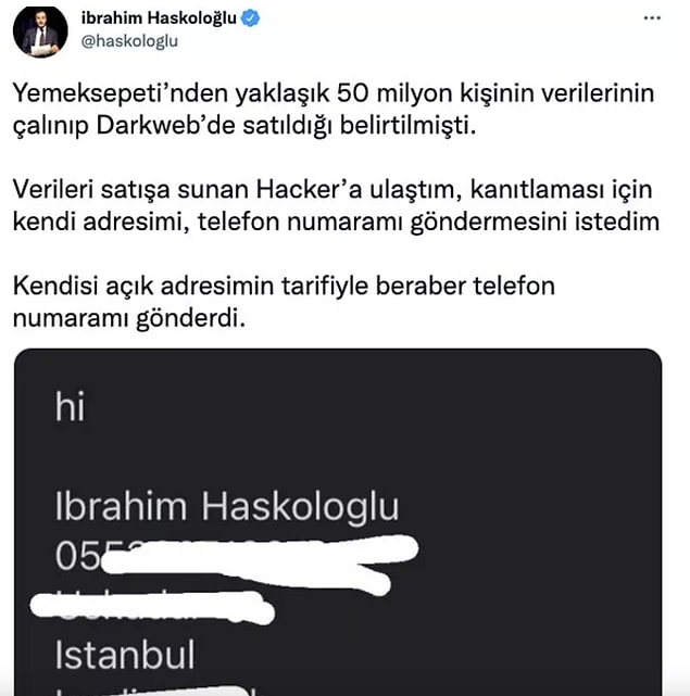 Yemeksepeti'nin aylar sonra yeniden hacklendiği iddia edildi. Milyonlarca kullanıcının verilerinin çalınmasının iddia edilmesi üzerine gazeteci İbrahim Haskoloğlu hackerlarla iletişime geçti. Hackerler gazeteci Haskoğlu'nun Yemeksepeti'nde olan verilerini de paylaştı.