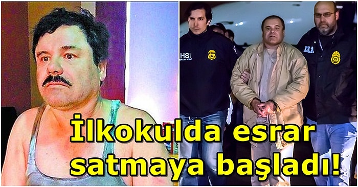 Suç Dünyasının En Kurnaz İsmi Joaquin Guzman El Chapo'nun Hayatına Dair Bilinmeyen Detaylar