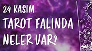 Tarot Falına Göre 24 Kasım Çarşamba Günü Senin İçin Nasıl Geçecek?