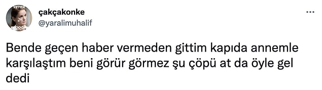 6. Çocukların ilk görevi çöp atmaktır. 😂