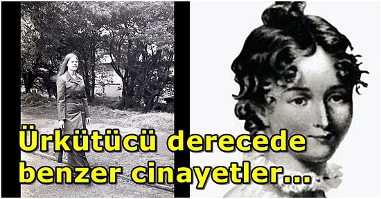 157 Yıl Arayla İnanılmaz Benzer Şekillerde Cinayete Kurban Giden Mary Ashford ve Barbara Forrest