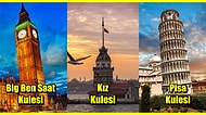 Dünyanın En Ünlü Şehirlerinde Yükselen ve Yüzyıllardır Ayakta Kalmayı Başaran Tarihî Kuleler