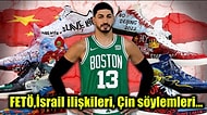 Amerika'da Neler Oluyor? FETÖ'cü Enes Kanter Aslında Bir CIA Ajanı mı?