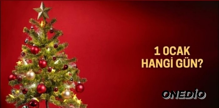 1 Ocak 2022 Hangi Güne Denk Geliyor? 1 Ocak Yılbaşı Resmi Tatil mi? Yılbaşı Tatili Kaç Gün?