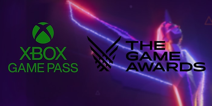 The Game Awards'ta Ortam Şimdiden Isınıyor: Xbox Törende Game Pass'e Dahil Olacak 4 Yeni Oyun Duyuracak!