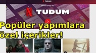 Netflix'ten Yepyeni Bir Web Site Hamlesi! Popüler Dizi ve Filmlerin İçerik Sitesi Tudum Yayınlandı