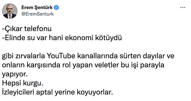 Şimdi de gazeteci Erem Şentürk "Çıkar telefonu" diyen dayıların kurgu olduğunu ve onlara karşı gelen gençlerin ise parayla röportajlarda yer aldıklarını iddia etti