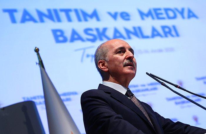 AKP’li Numan Kurtulmuş: 'Ekonomik Buhran Gibi Bir Laf Haddi Aşan Bir Sözdür'