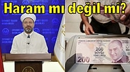 Diyanet İşleri Vadeli Mevduat Hesaplarına Para Yatırmanın Dini Hükmünü Açıkladı
