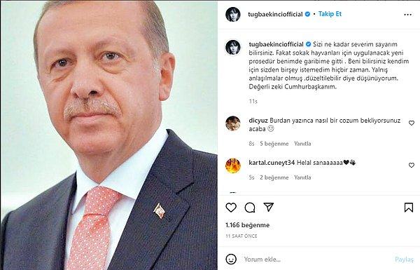 Her fırsatta Cumhurbaşkanı Erdoğan'ı desteklediğini söyleyen Tuğba Ekinci, Cumhurbaşkanı Erdoğan'ın bu kararını yanlış bulduğunu paylaştı.