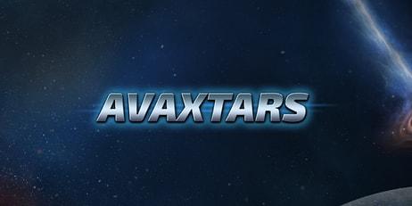 Yakında Yeni Güncellemeleriyle Birlikte Oynadıkça Kazandığınız Avaxtars(AVXT) Nedir? Nasıl Oynanır?