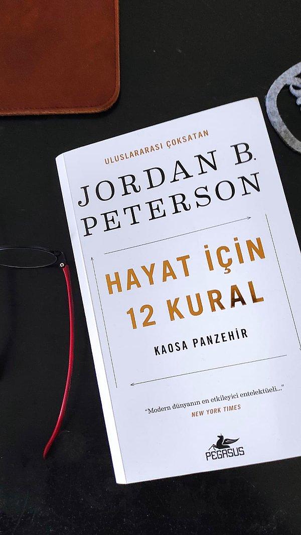7. Hayat İçin 12 Kural: Kaosa Panzehir - Jordan B. Peterson