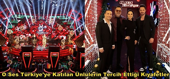 O Ses Türkiye Yılbaşı Özel Programına Katılacak Ünlülerimizin Kıyafetlerine Yakından Bakalım