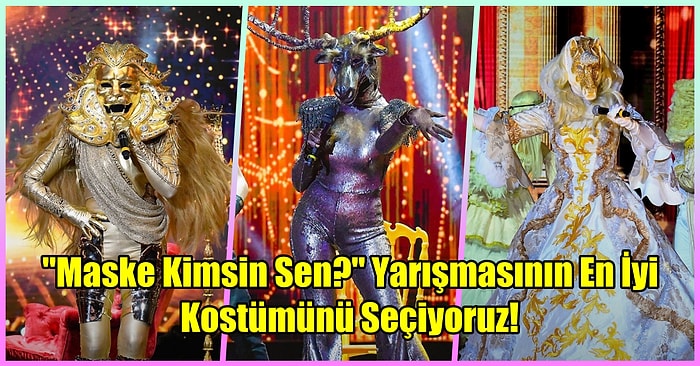 "Maske Kimsin Sen?" Yarışmasının En İyi Kostümünü Seçiyoruz!