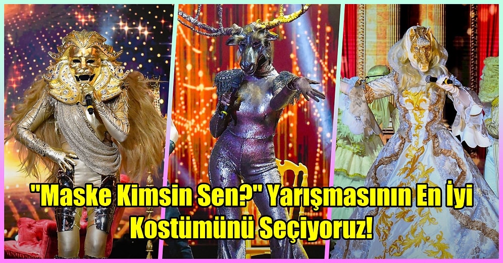 "Maske Kimsin Sen?" Yarışmasının En İyi Kostümünü Seçiyoruz!