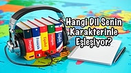 Hangi Dil Senin Karakterinle Eşleşiyor?