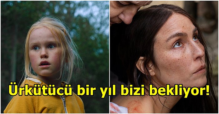 Bu Filmler Bizi Hop Oturtup Hop Kaldırır! 2022'de Vizyona Girecek Korku Filmleri