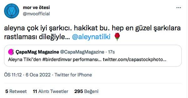 Mor ve Ötesi grubu ise her zamanki nezaketiyle Aleyna Tilki'nin performansını resmi Twitter hesaplarında paylaştı.