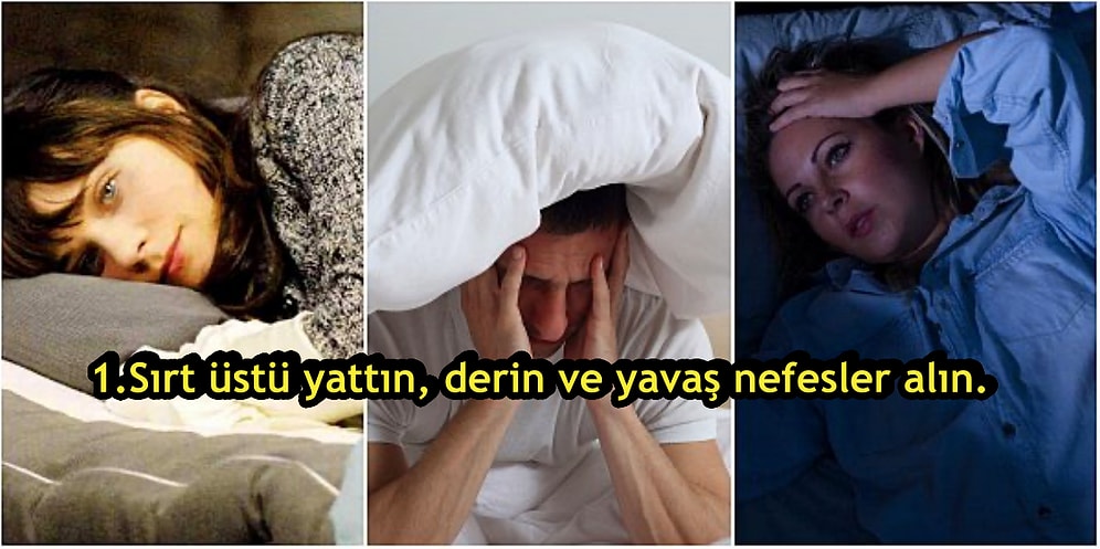 Uyku Sorunu mu Yaşıyorsunuz? Yatağa Yattığınızda Çabucak Uykuya Dalmanızı Sağlayacak Yöntemleri Açıklıyoruz!