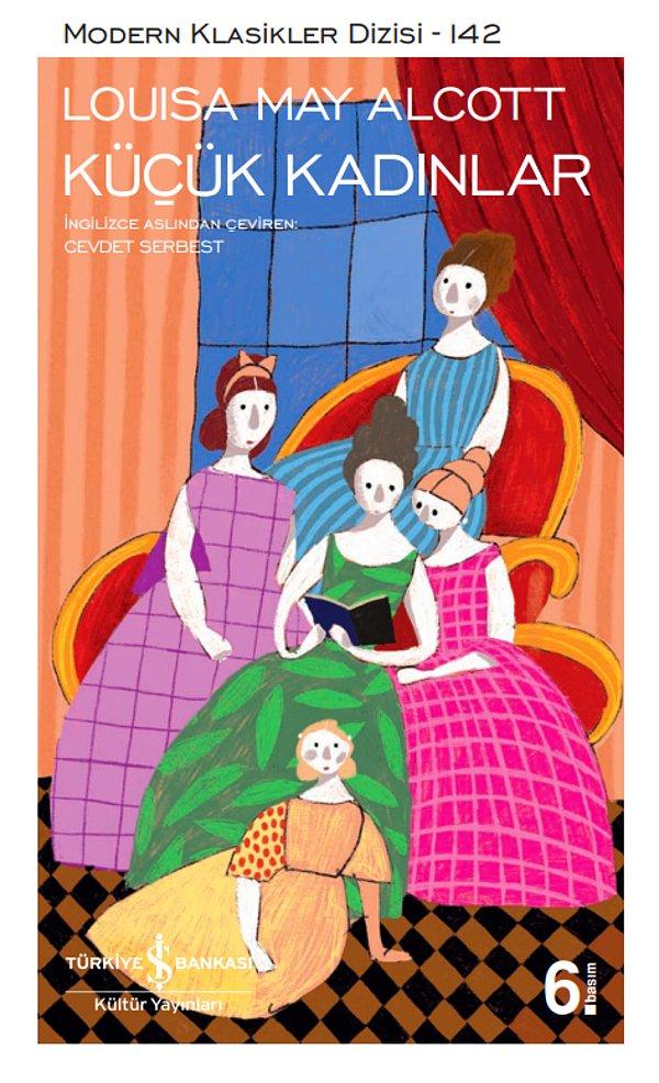 7. Küçük Kadınlar - Louisa May Alcott