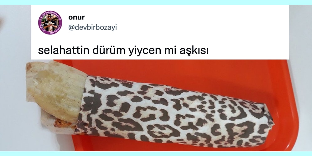 Erkek Milletinin Niye Böyle Olmasından Serpil Çakmalı Gibi Sarılan Dürüme Son 24 Saatin Viral Tweetleri