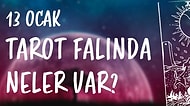 Tarot Falına Göre 13 Ocak Perşembe Günü Senin İçin Nasıl Geçecek?