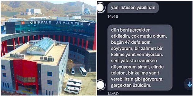Kırıkkale Üniversitesi'nde Tacizci Profesör Skandalı: 'Seni Yatakta Düşünüyorum Şimdi'