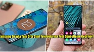 Samsung'un Çok Kullanılan Bir Modeline Daha Android 12 Güncellemesi Geldi!