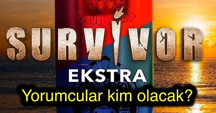 All Star Takımının Heyecanıyla Beklediğimiz Survivor'ın 'Ekstra' Bölümünün Nerede Yayınlanacağını Öğrendik