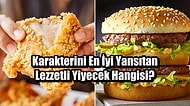 Karakterini En İyi Yansıtan Lezzetli Yiyecek Hangisi?