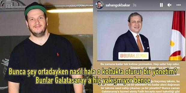 Şahan Gökbakar, Galatasaray Başkanı Burak Elmas ve Yönetimi İstifaya Davet Etti