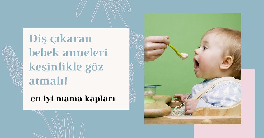 Bebeklerin Diş ve Damak Yapısına Uygun En İyi Mama Kapları