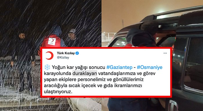 Gaziantep'te Sabaha Kadar Araçlarında Mahsur Kalanlar İçin 'Duraklayan Vatandaşlar' Diyen Kızılay'a Tepki