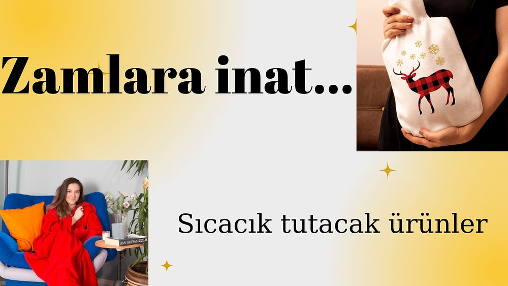 Doğalgaz Faturasını Düşürmek İsteyenlere Evde Sıcak Kalmalarını Sağlayacak Ürünler