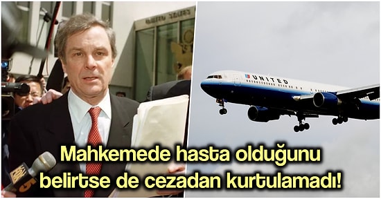 Yıllar Önce Uçakta İçkiyi Fazla Kaçırıp Yolcuların Gözünün Önünde Tuvaletini Yapan Adamın İbretlik Hikâyesi