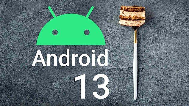 Android 13 isimlendirmesi nasıl olacak?