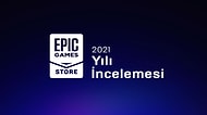 840 Milyon Dolar Harcandı: Epic Games'in 2021 Raporundan Önemli 13 Detay!