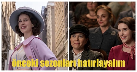 The Marvelous Mrs. Maisel 4. Sezonu Çıkmadan Önce Hatırlamanız Gereken Olaylar