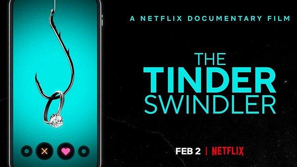 9. Netflix, "Tinder Avcısı" belgeselinin yapımcıları ile belgeselin film versiyonu için görüşmelere başladı.