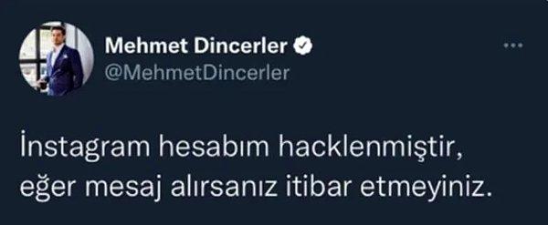 Mehmet Dinçerler'in Açıklaması;