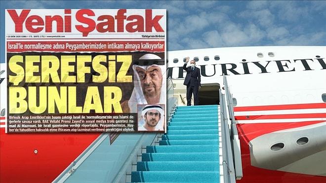 Erdoğan BAE'ye Gidiyor: Hükümete Yakın Medya Daha Önce Hangi Manşetleri Atmıştı?
